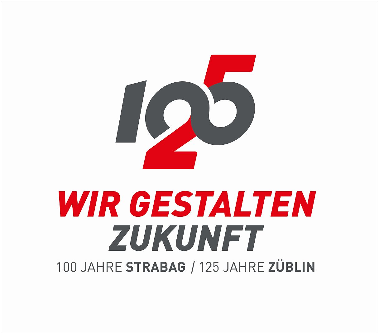 Double anniversary 2023, 100 years STRABAG AG and 125 years Ed. Züblin AG